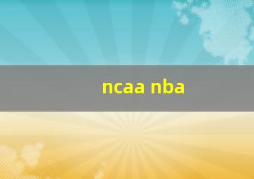 ncaa nba